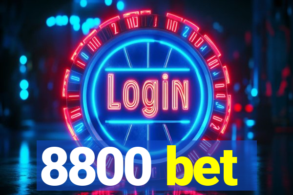 8800 bet